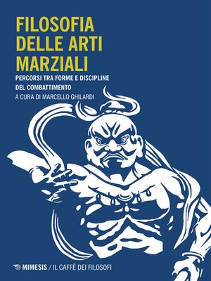 cover image of Filosofia delle arti marziali